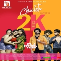 Chiclets 2K Kids (2024) Telugu Movie Mp3 Songs Download