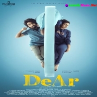 DeAr (2024) Tamil Movie Mp3 Songs