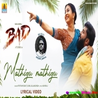 Mathigu Mathigu Song (Bad) Prithwi Bhat, Sunil Gujagonda